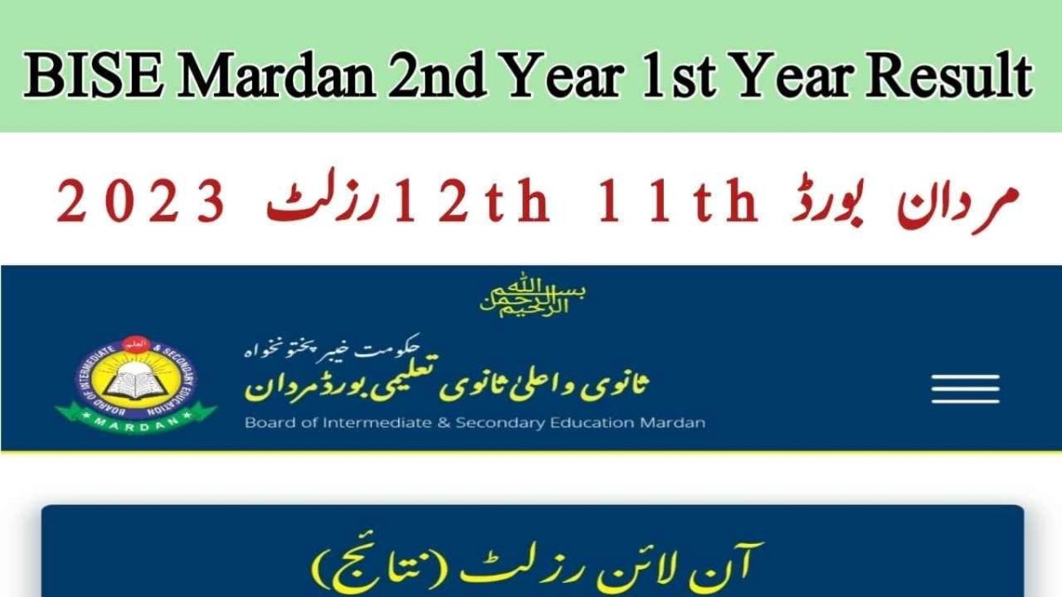 BISE Mardan  2nd and 1st Year Result 2023