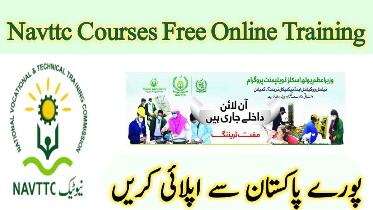 Navttc Courses 2023 Free Online Training -Apply Online www.nsis.navttc.gov.pk