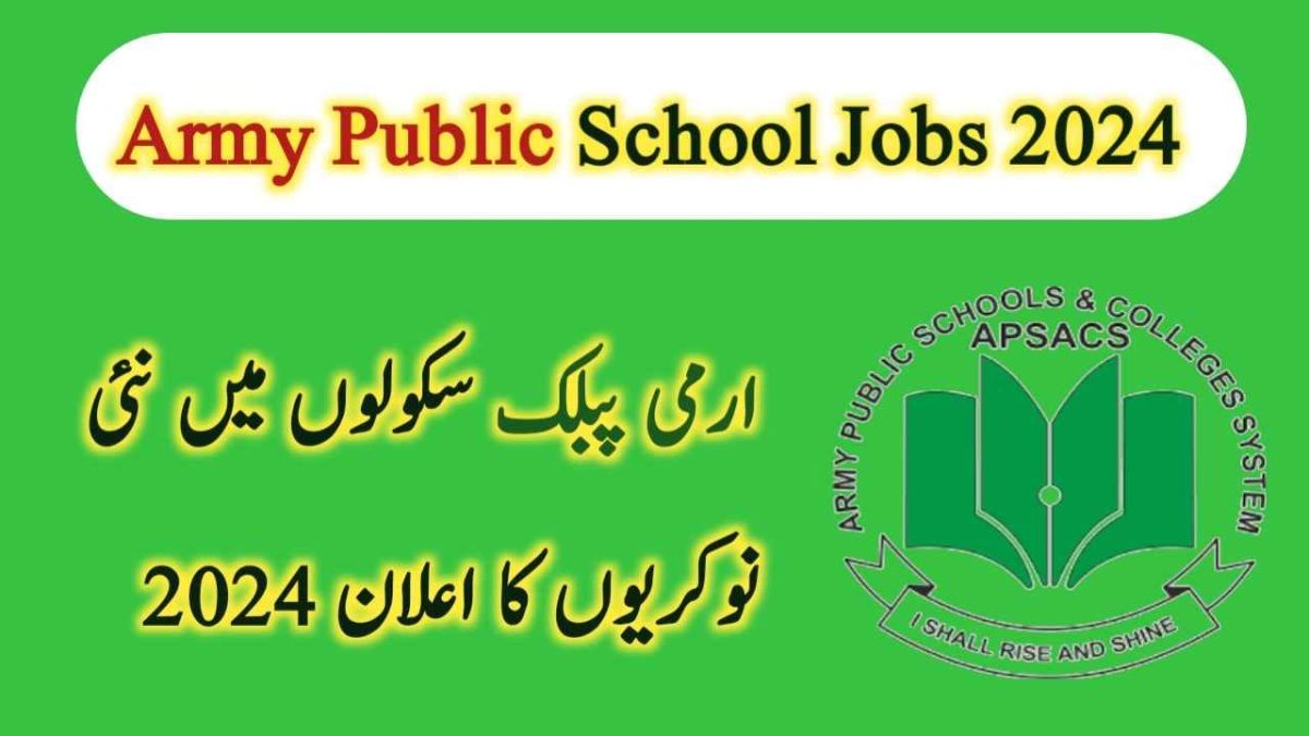 Army Public School (APS) Islamabad Jobs 2024 Online Apply | APS Jobs